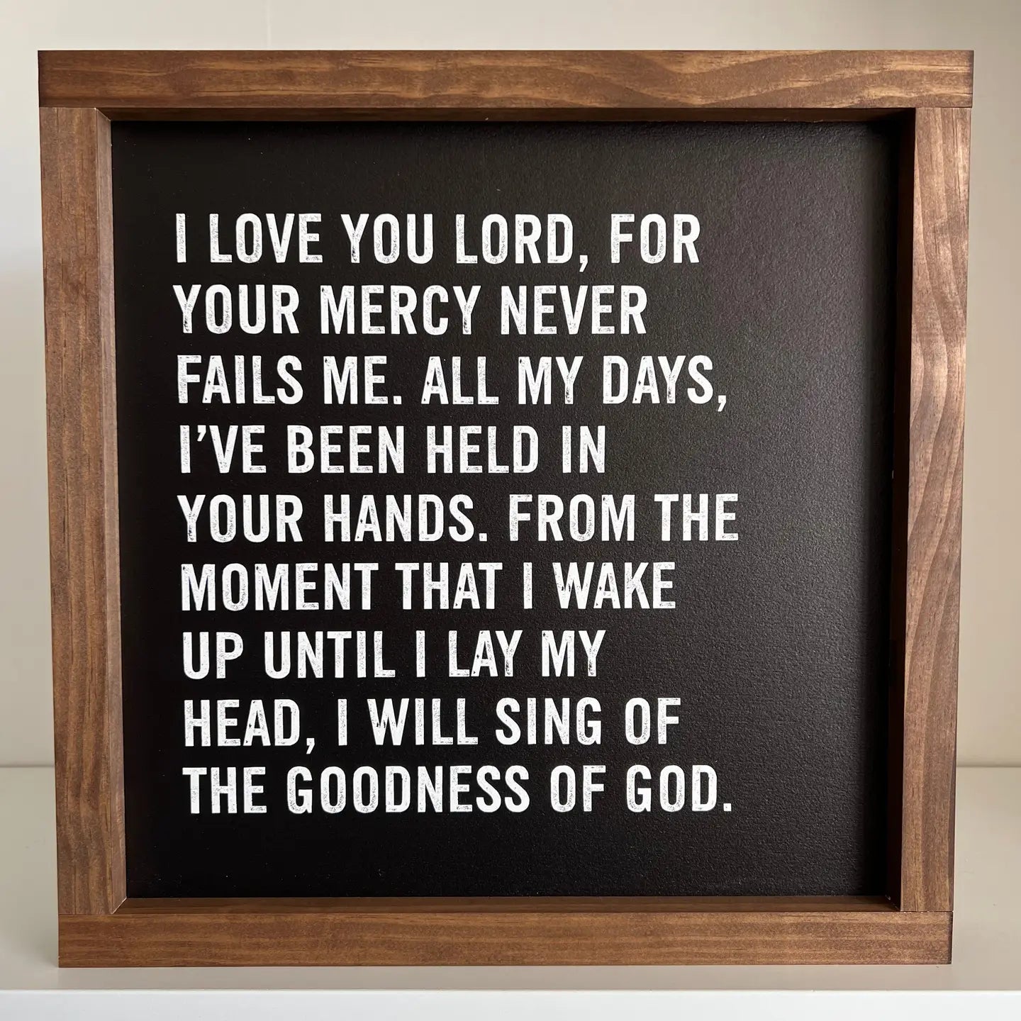 I Love You Lord For Your Mercy Never Fails – Everything Local Co