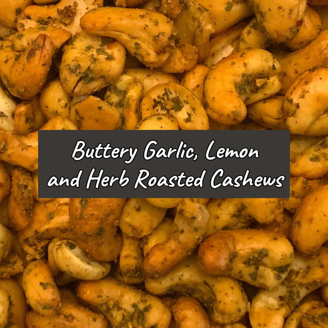 CAPTAIN CRAZY'S Buttery Garlic, Lemon and Herb Roasted Cashews