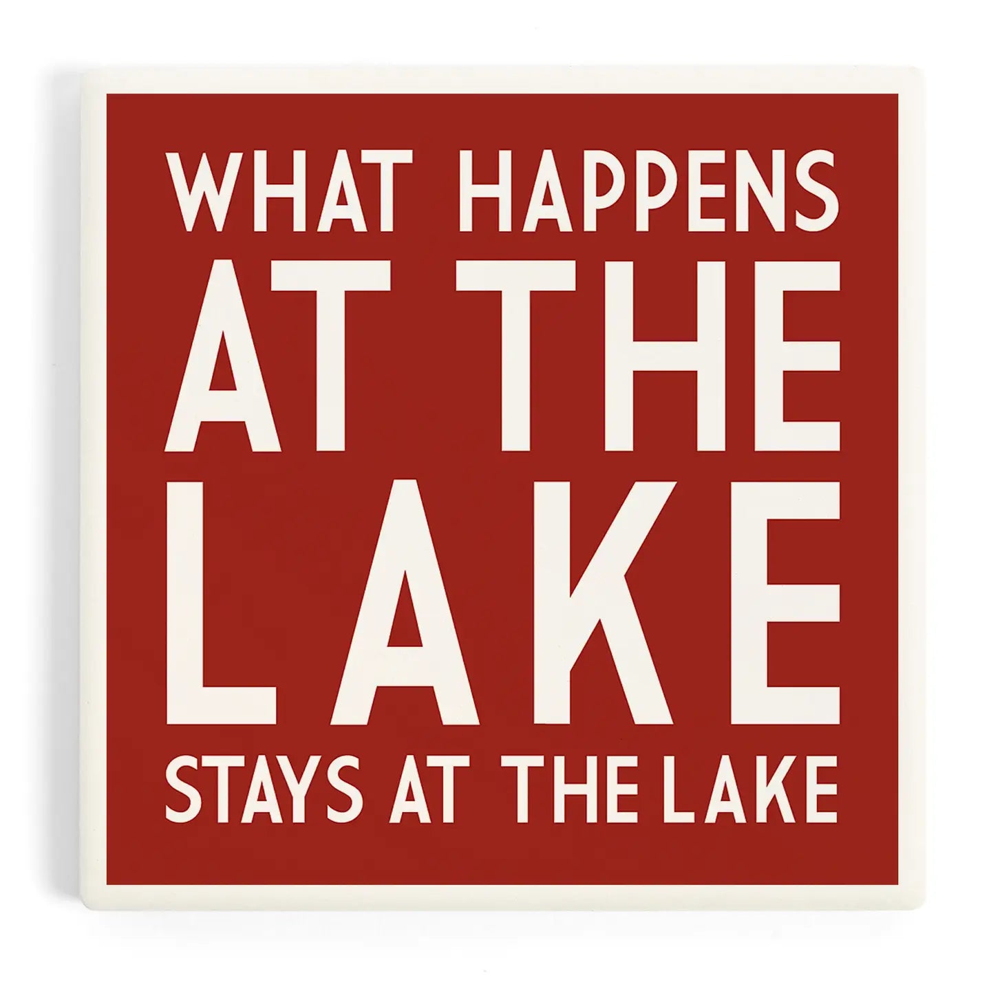 Ceramic Coaster What Happens At the Lake (Red)